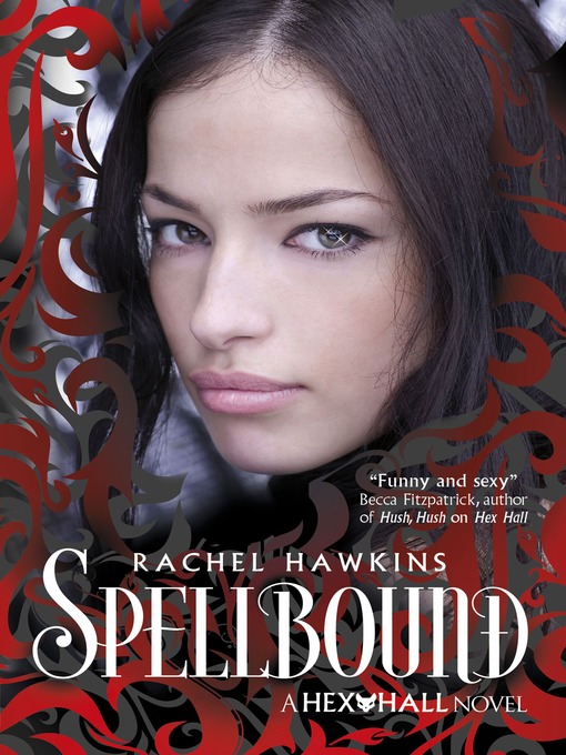 Title details for Spellbound by Rachel Hawkins - Wait list